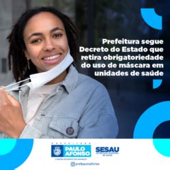 Prefeitura Segue Decreto Do Estado Que Retira Obrigatoriedade Do Uso De