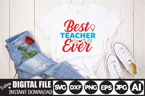 Best Teacher Ever Svg Cut File Graphic By Roni Designer Creative Fabrica