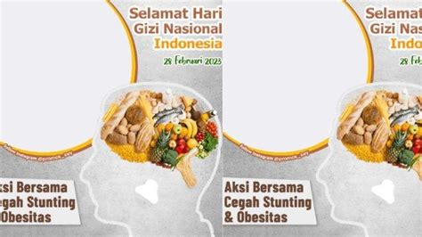 Link Twibbon Hari Gizi Dan Makanan Pasang Foto Bingkai Menarik