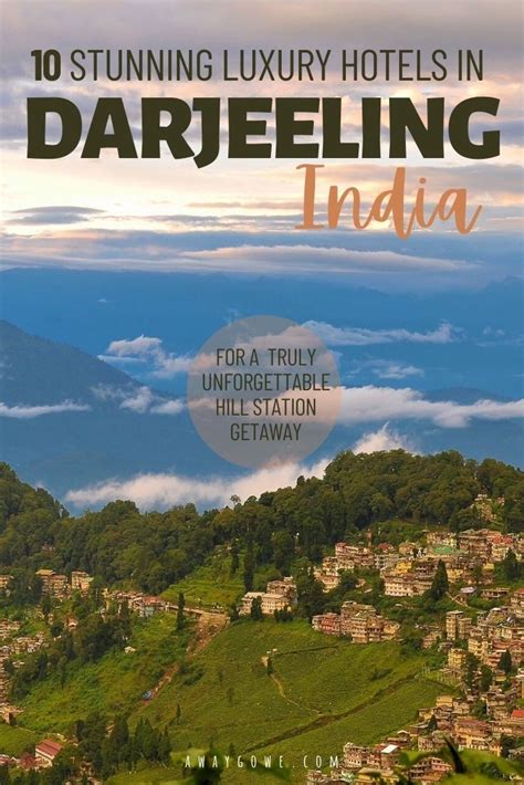 10 Very Best Hotels in Darjeeling, India in 2023