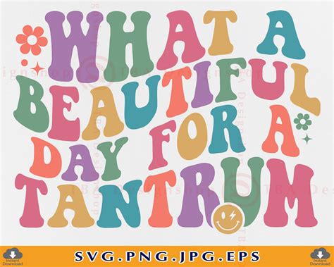 Funny Kids Svg What A Beautiful Day For A Tantrum Svg Retro Baby Girl