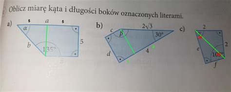 oblicz miarę kąta i długości boków oznaczonych literami Brainly pl