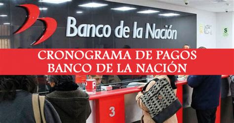 Cronograma De Pagos Banco De La Nación Octubre 2022 Pago De