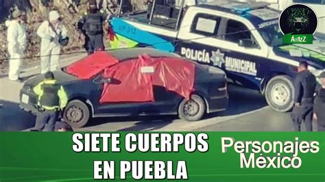 Abandonan Siete Cuerpos En El Perif Rico Ecol Gico De Puebla Capital