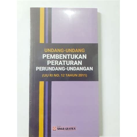 Jual Undang Undang Pembentukan Peraturan Perundang Undangan Uu Ri No