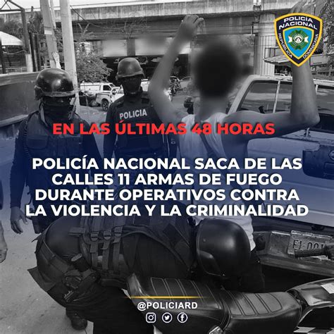 Policía Nacional saca de las calles 11 armas de fuego durante