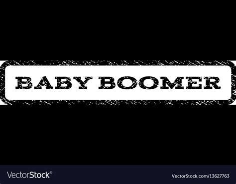 Baby Boomer Watermark Stamp Royalty Free Vector Image