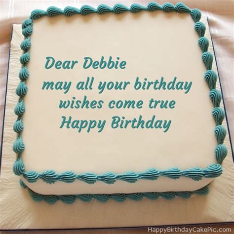 ️ Happy Birthday Cake For Debbie