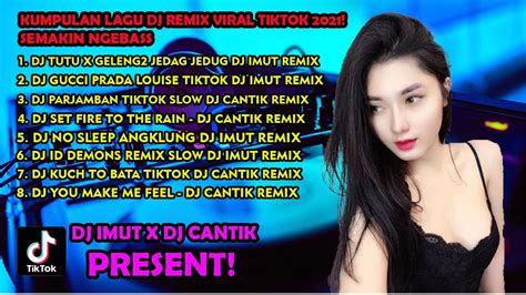 DJ TUTU X GELENG GELENG REMIX DAN KUMPULAN DJ REMIX JEDAG JEDUG SLOW