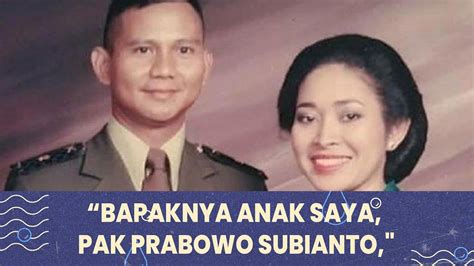 Bapaknya Anak Saya Pak Prabowo Subianto Begini Panggilan Istimewa