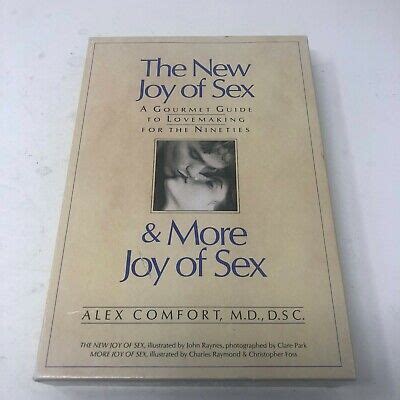 The New Joy Of Sex And More Joy Of Sex Books Box Set By Alex