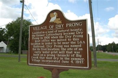 Village of Dry Prong, Louisiana - Louisiana Historical Markers on ...