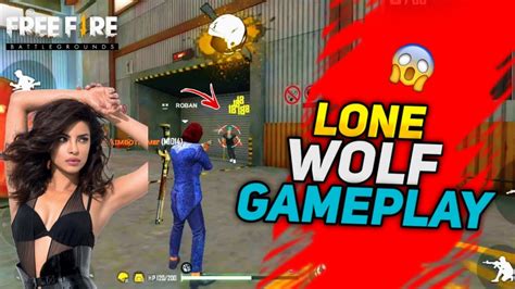 Priyanka Chopra Play Lone Wolf Gameplay Free Fire Lone Wolf Gameplay