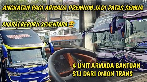 ARMADA PREMIUM JADI PATAS SEMUAAA UPDATE ARUS BALIK MUDIK LEBARAN 2024