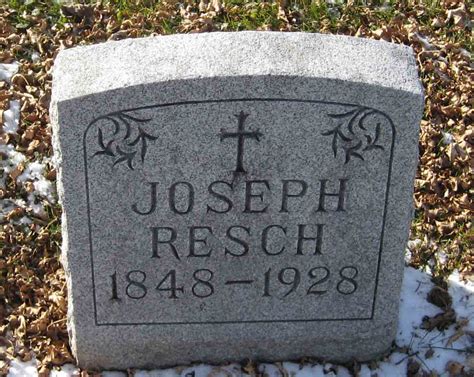 Joseph Resch Memorial Find A Grave