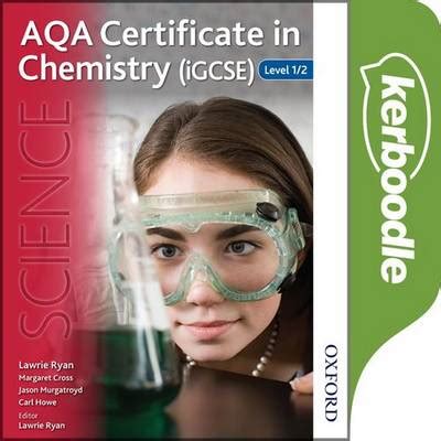 AQA Certificate In Chemistry IGCSE Kerboodle Book Heath Books