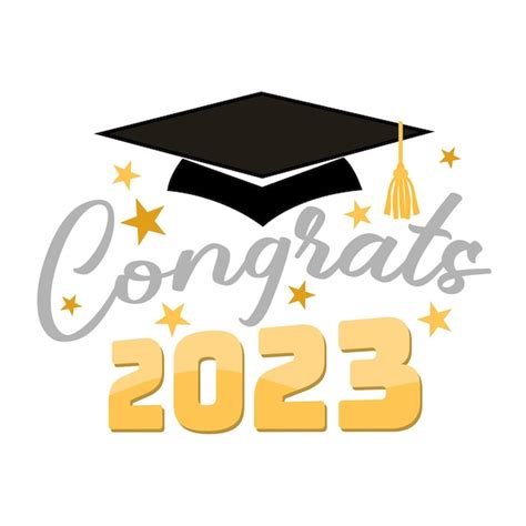 Premium Vector Congratulations Class Of 2023 Congratulations