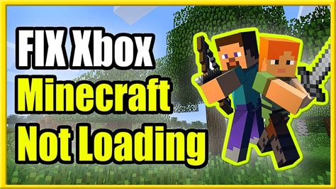 How To Fix Minecraft Wont Load And Stuck On Xbox One Fast Method Youtube