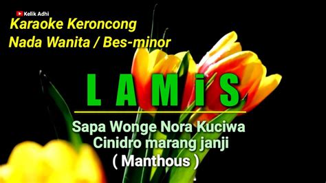 LAMIS Manthous KARAOKE KERONCONG NADA WANITA YouTube Music