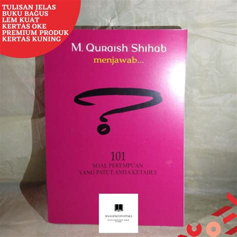 Jual BUKU MENJAWAB 101 PEREMPUAN YANG PATUT ANDA KETAHUI QURAISH SHIHAB