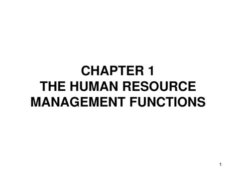 Ppt Chapter 1 The Human Resource Management Functions Powerpoint