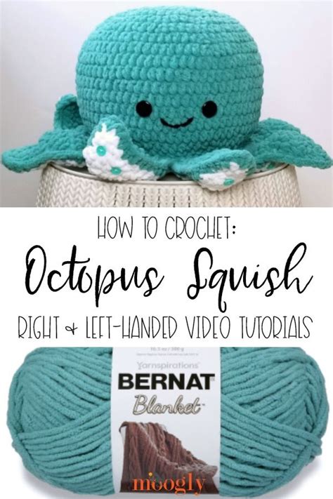 Octopus Squish Tutorial Right And Left Handed On Moogly Crochet