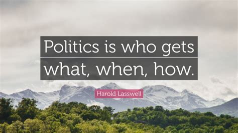 Top 4 Harold Lasswell Quotes (2025 Update) - QuoteFancy