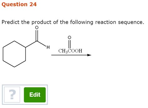 Solved Predict The Product Of The Following Reaction