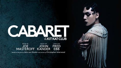 Cabaret 2021 Tickets As Show Comes To Londons West End Stage Chat