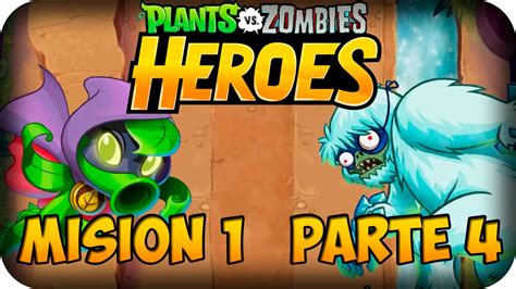 Plantas VS Zombies Heroes Mision 1 Impfinity S Wild Ride Parte 4