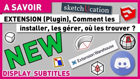 Extensions Plugins O Les Trouver Comment Les Installer Supprimer