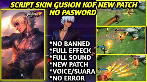 Script Skin Gusion Kof No Password Full Effect Full Voice New Patch