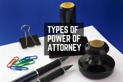 Types of Power Attorney, when you need one? | special power of attorney