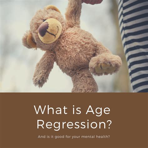 What Is Age Regression Is It Healthy UPDATED AS OF 2 25 19 Age