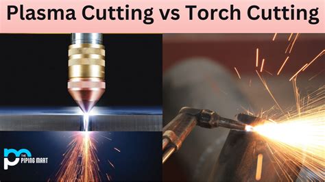 Plasma Cutting vs Torch Cutting - What's the Difference