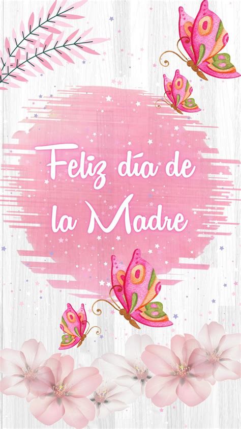 D A De La Madre Feliz D A Mam Frases Imagenes Feliz Dia Mama Feliz