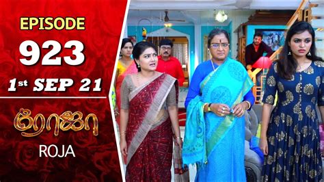 ROJA Serial Episode 923 1st Sep 2021 Priyanka Sibbu Suryan