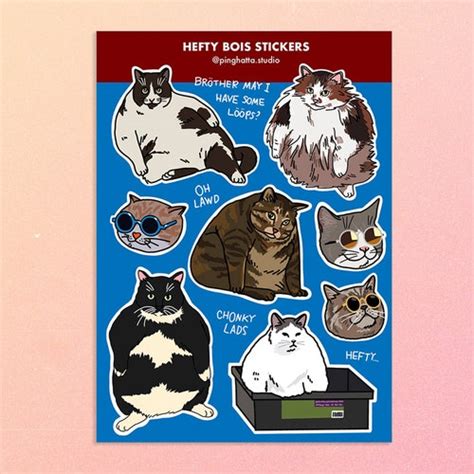 Hefty Chonky Cat Meme Sticker Sheet Fat Cat Lover Sticker Etsy