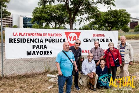 La Plataforma De Mayores De Rivas Reclam La Residencia De Mayores Y