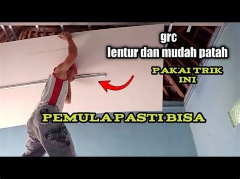 Cara Mudah Pasang Plafon Kalsiboard Grc Sendirian Youtube