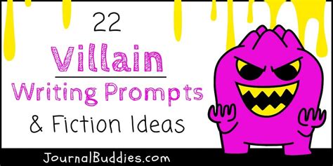 22 Villain Writing Prompts And Fiction Ideas