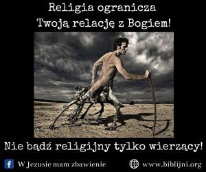 Religia ogranicza relację z Bogiem Biblijni chrześcijanie