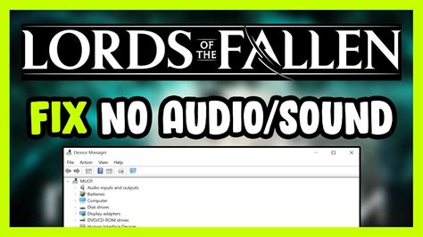 How To FIX Lords Of The Fallen No Audio Sound Not Working YouTube