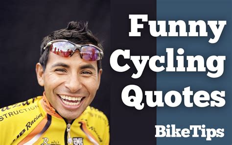 Wits on Wheels: 34 Funny Quotes on Cycling