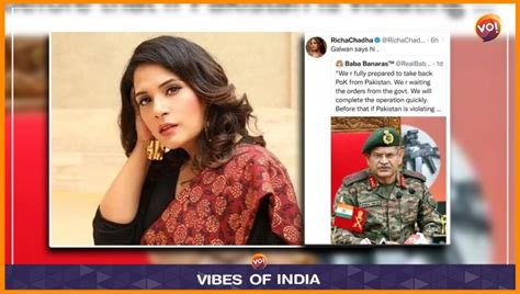 Richa Chadha Stokes Controversy Over Galwan Tweet