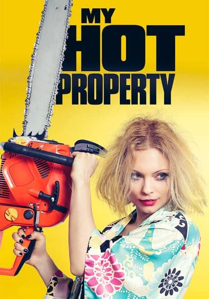 Watch My Hot Property 2016 Free Movies Tubi