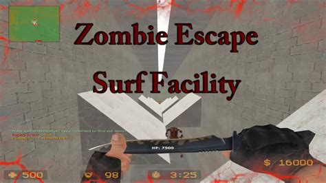 Counter Strike Source Zombie Escape Surf Facility YouTube