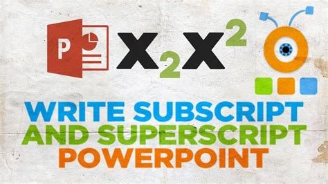 How To Write Subscript And Superscript In Powerpoint Youtube