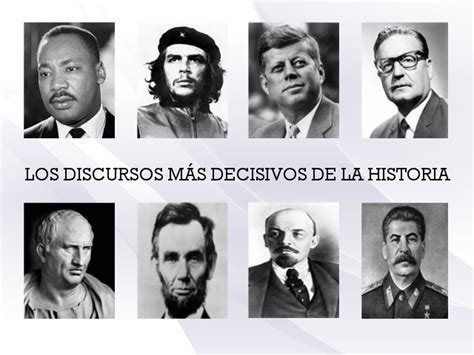 Los Discursos Más Decisivos De La Historia