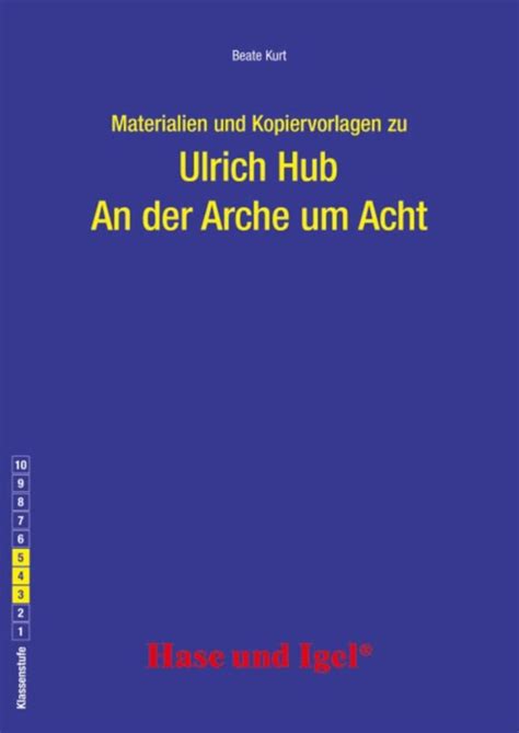 Begleitmaterial An Der Arche Um Acht Nach Verlagen Schulbuch